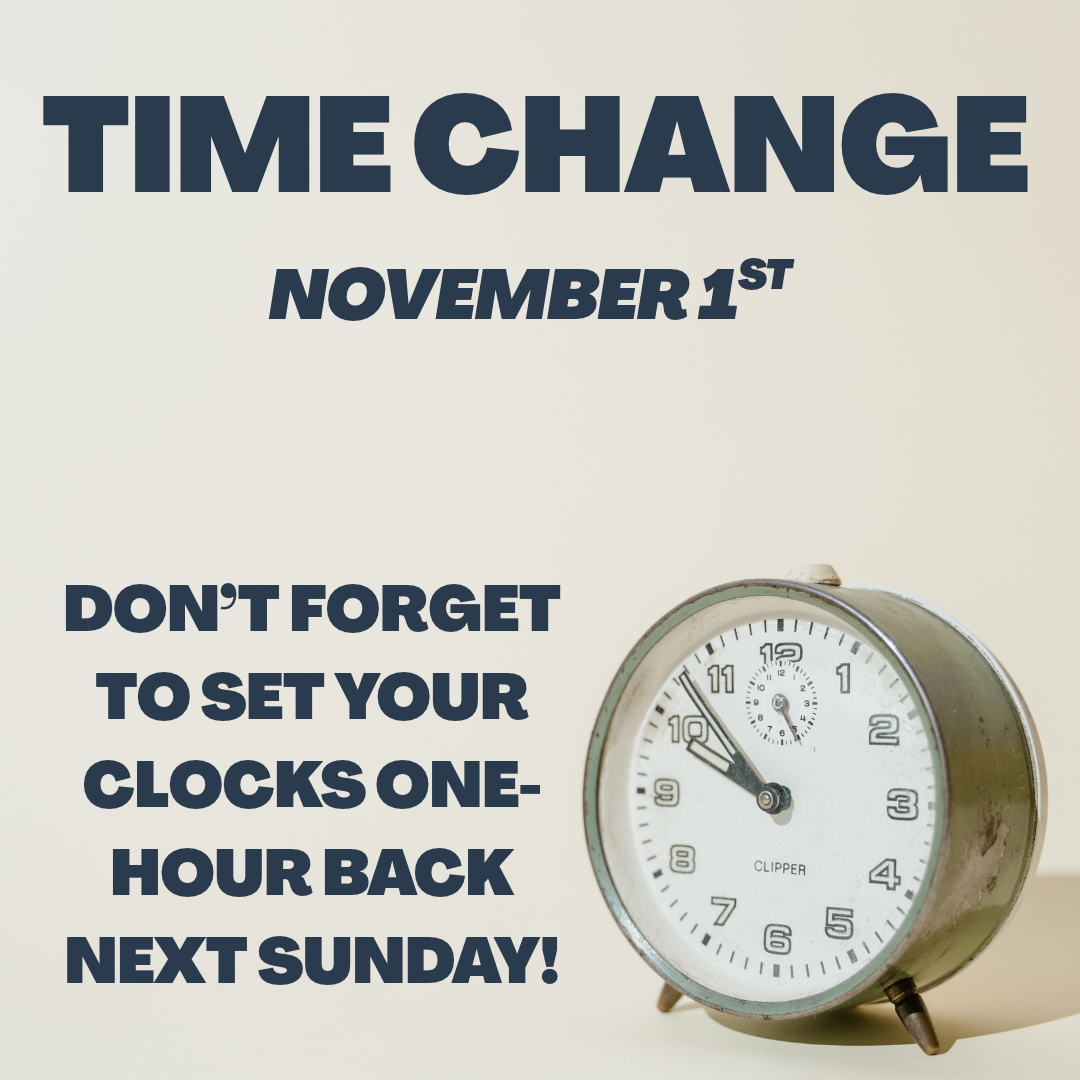 Time Change- November 1st