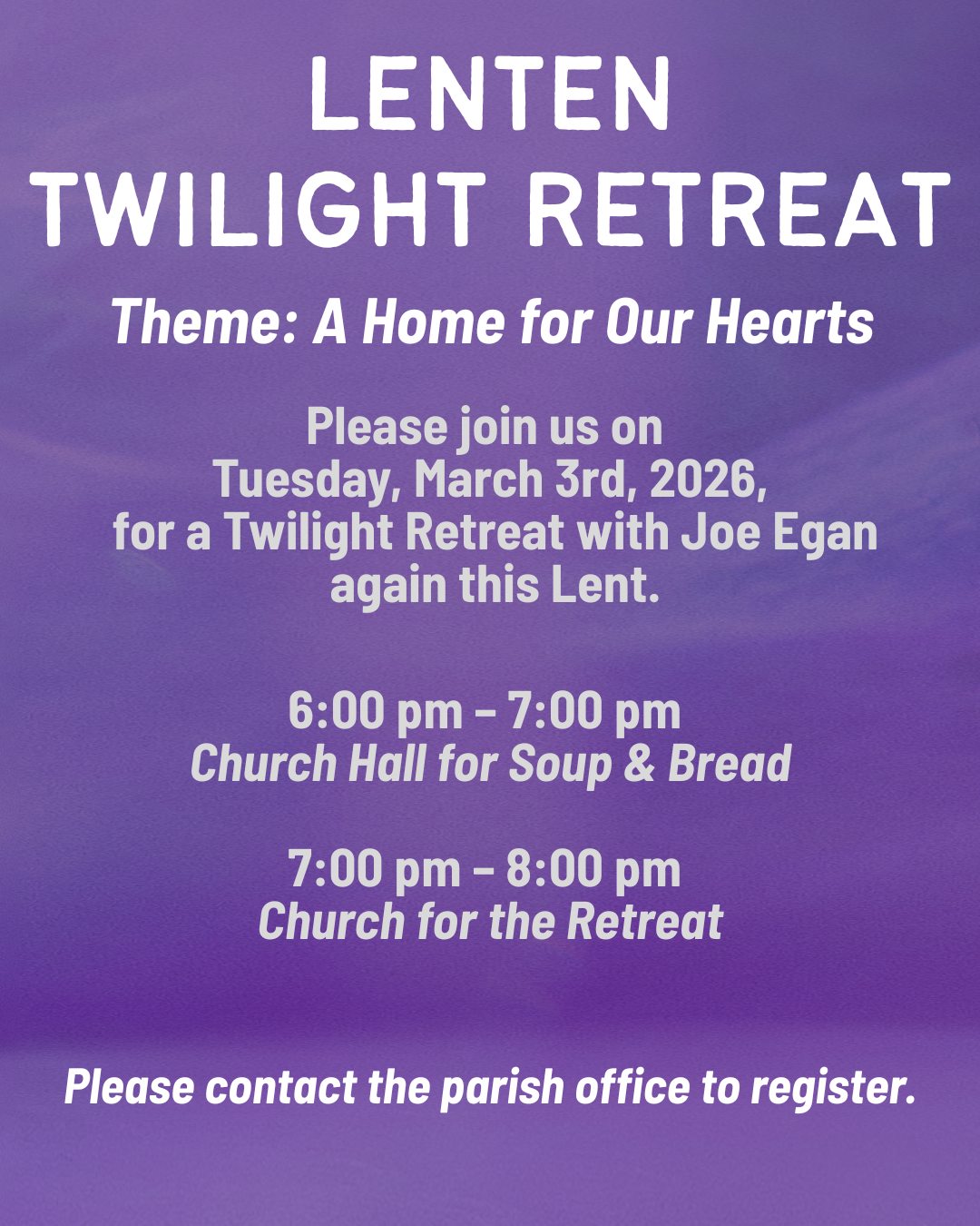 Twilight Lenten Retreat